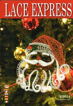 Ultimi giorni | Lace Express 3 (2014) – Natale – Rivista internazionale di merletto al tombolo
